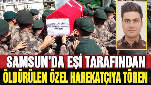 Samsun’da eşinin öldürdüğü özel harekat polisi için tören düzenlendi