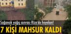 Rize’de heyelan: 7 kişi mahsur kaldı