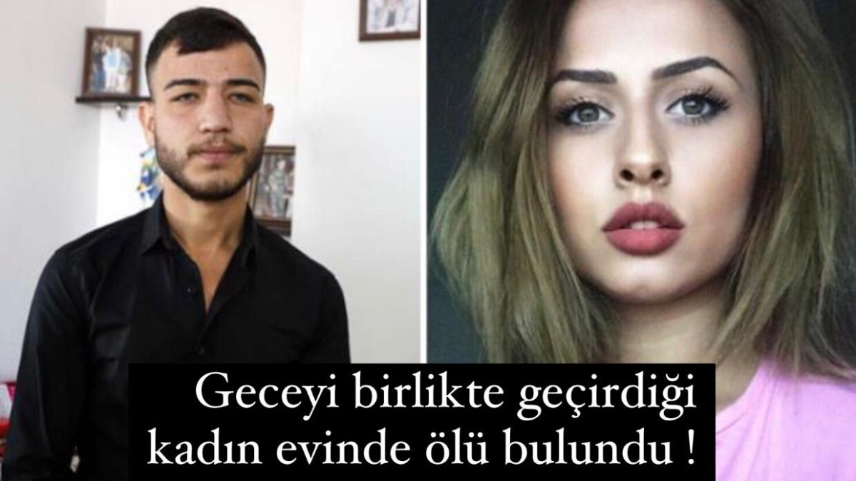 Ümitcan Uygun ile geceyi birlikte geçiren 25 yaşındaki kadın evinde ölü bulundu