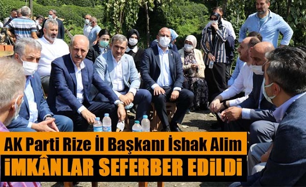 İshak Alim: ”imkânlar seferber edildi”
