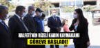 Halfeti’nin Rizeli kadın kaymakamı göreve başladı