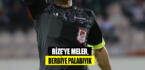 RİZE’YE MELER, DERBİYE PALABIYIK