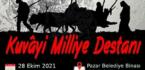 KUVAYI MİLLİYE DESTANI PAZAR’DA