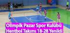 Olimpik Pazar Spor Kulübü Hentbol Takımı 18-28 Yenildi