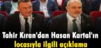 Kıran’dan Hasan Kartal’ın locasıyla ilgili açıklama