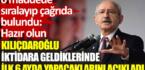 Kılıçdaroğlu, iktidara geldiklerinde ilk 6 ayda yapacaklarını açıkladı