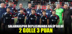 Salarhaspor’dan deplasmanda 2 golle 3 puan
