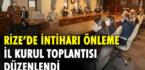 Rize’de “İntiharı Önleme İl Kurul Toplantısı” Düzenlendi