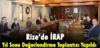 İRAP Yıl Sonu Değerlendirme Toplantısı Yapıldı