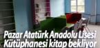 Pazar Atatürk Anadolu Lisesi Kütüphanesi kitap bekliyor