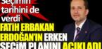 Fatih Erbakan Erdoğan’ın erken seçim planını açıkladı! Seçimin tarihini de verdi