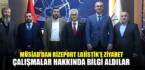 MÜSİAD’DAN RİZEPORT LOJİSTİK’E ZİYARET