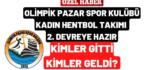 OLİMPİK PAZAR SPOR KULÜBÜ KADIN HENTBOL TAKIMI 2. DEVREYE HAZIR