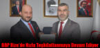 BBP Rize’de Hızla Teşkilatlanmaya Devam Ediyor