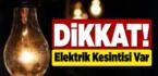 Dikkat! Pazar’da Elektrik kesintisi