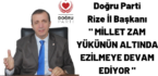 Doğru Parti Rize İl Başkanı Demir Açıklamalarda Bulundu