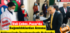 Vali Çeber, Pazar’da “Bağımlılıklardan Arınma Atölyesi”nde İncelemelerde Bulundu