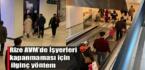 Rize’de “AVM de Müşterilere Tuzak kuruluyor!