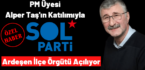 SOL Parti Ardeşen ilçe örgütü resmen açılıyor