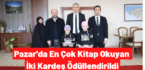 Pazar’da En Çok Kitap Okuyan İki Kardeş Ödüllendirildi
