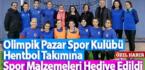 Olimpik Pazar Spor Kulübü Hentbol Takımına Spor Malzemeleri Hediye Edildi