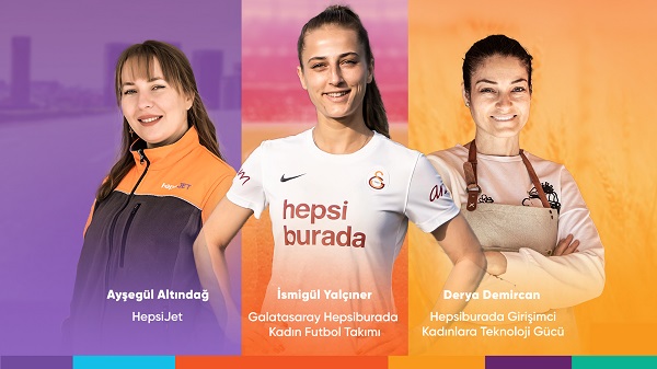 Hepsiburada, 8 Mart Dünya Kadınlar Günü’nde “Hikayeleriyle İlham Veren Kadınlar”ı YouTube kanalında ağırlıyor