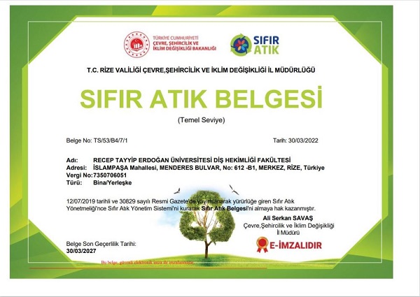 RTEÜ Diş Hekimliği FakülteSİ Sıfır Atık Belgesi Aldı