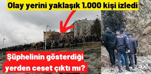 Pazardaki kayıp olayında şüphelinin gösterdiği yerden ceset çıktı mı ?