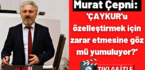 Milletvekili Çepni: ‘ÇAYKUR’u özelleştirmek için zarar etmesine göz mü yumuluyor?’