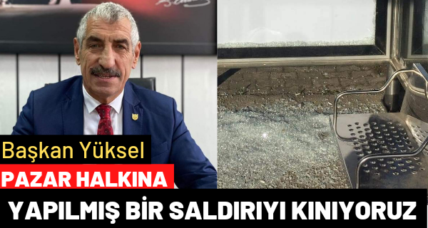 Pazar’da Durağın Camlarını Kırdılar