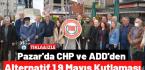 Pazar’da CHP ve ADD’den Alternatif 19 Mayıs Kutlaması