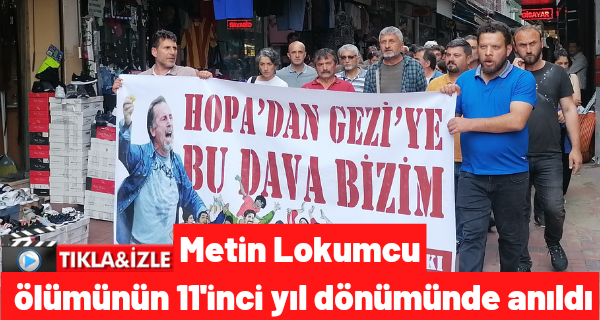 Metin Lokumcu, ölümünün 11’inci yıl dönümünde anıldı