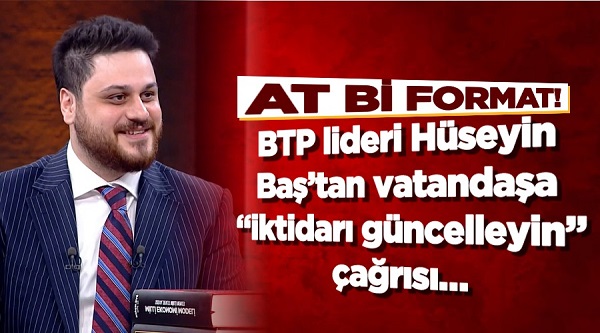 Hüseyin Baş: At bi format!