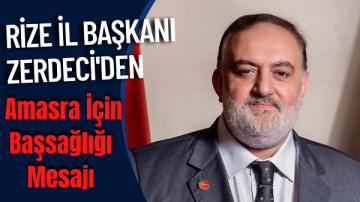 Başkan Zerdeci’ den Amasra İçin Başsağlığı Mesajı