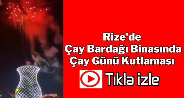 Çay Bardağı Binasında Çay Günü Kutlaması