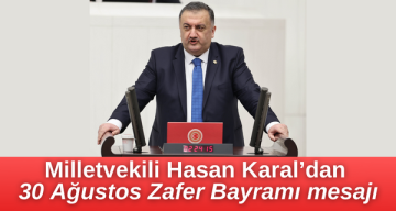 DEVA Parti’li Karal: 1071’de Anadolu’nun fethiyle başlayan kutlu yol, 30 Ağustos zaferiyle ebedi bağımsızlıkla taçlanmıştır