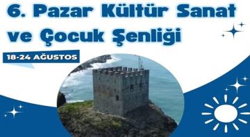 6. Pazar Kültür-Sanat Ve Çocuk Şenliği İçin Hazırlıklar Sürüyor